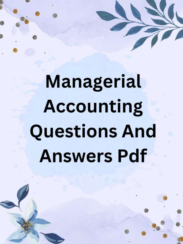 Managerial Accounting Questions And Answers Pdf