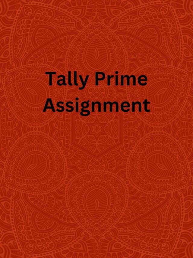 Tally Prime Assignment