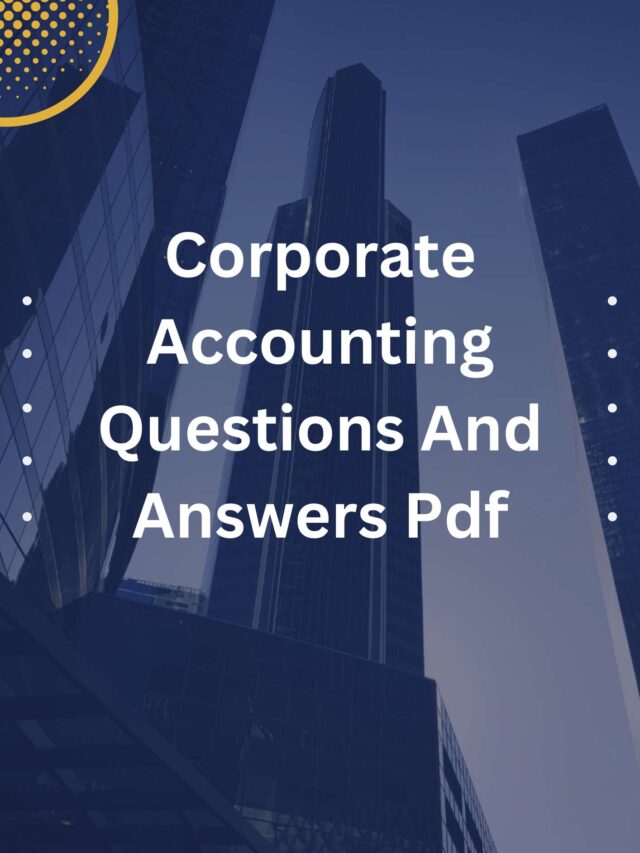Corporate Accounting Questions And Answers Pdf