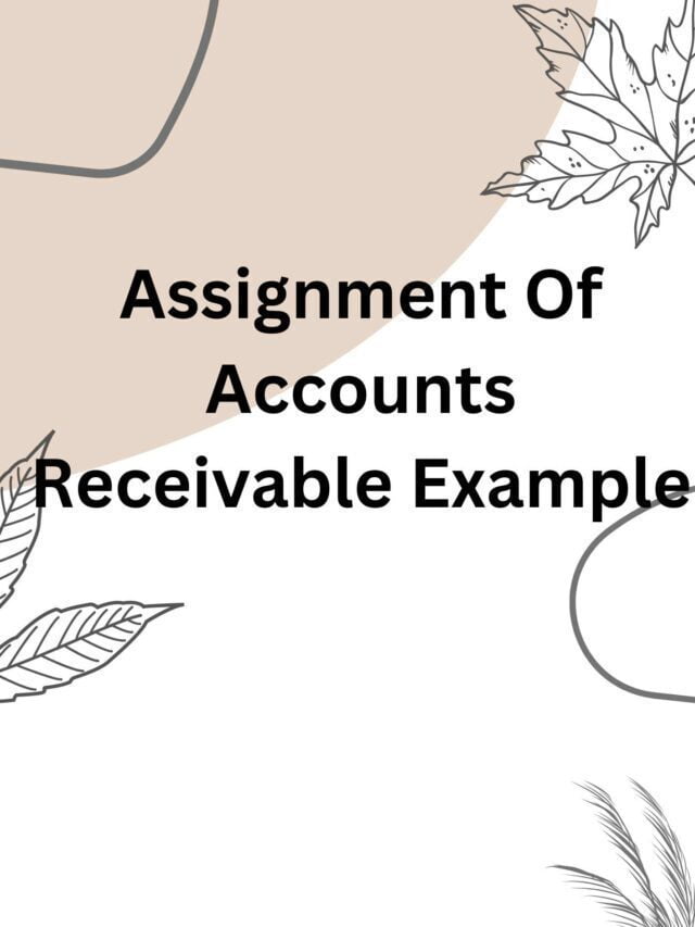 Assignment Of Accounts Receivable Example