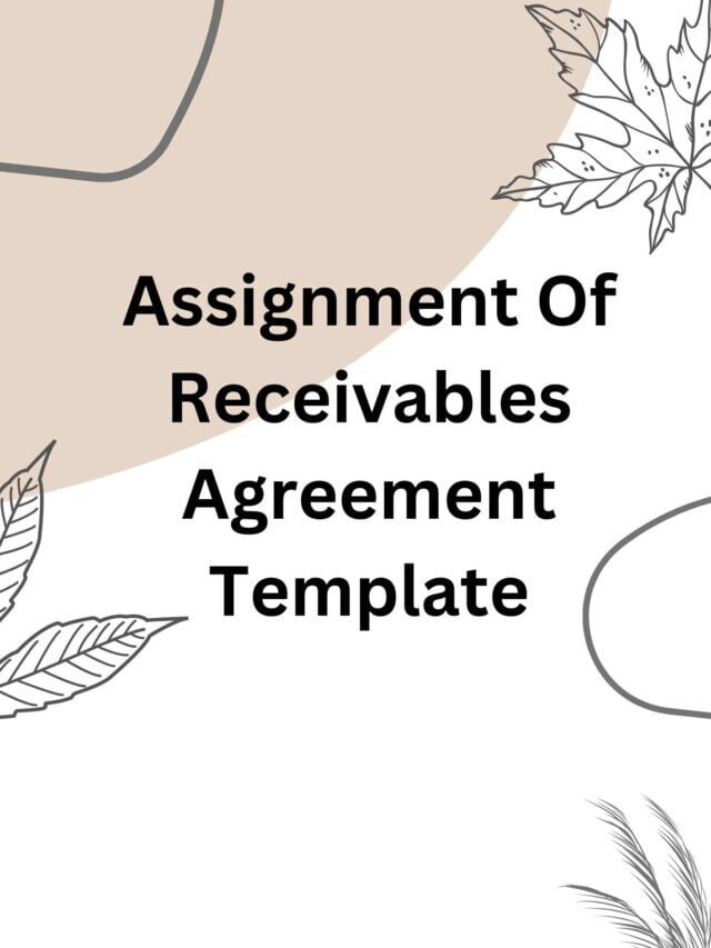 Assignment Of Receivables Agreement Template
