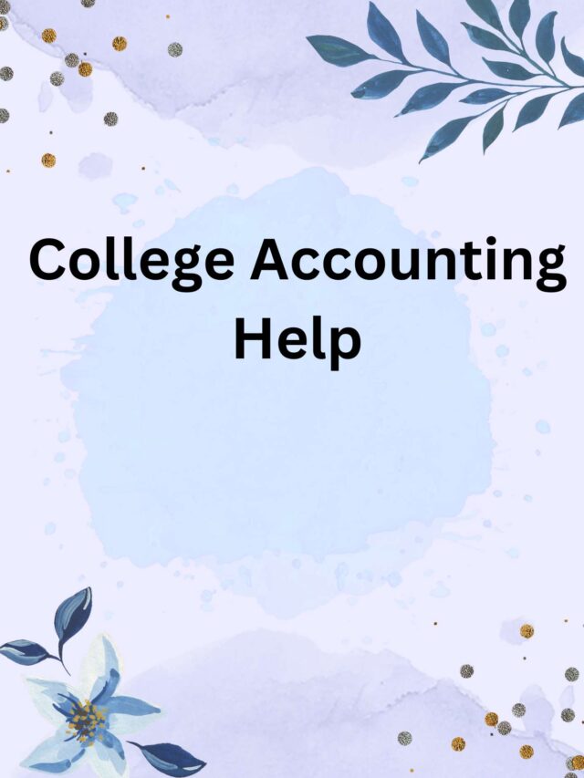 College Accounting Help
