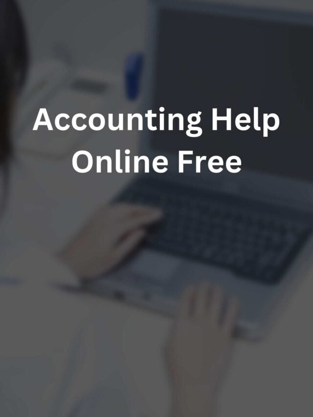 Accounting Help Online Free