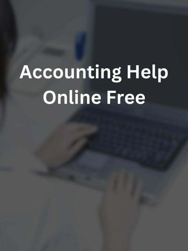 Accounting Help Online Free