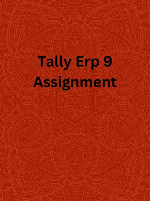 Tally Erp 9 Assignment