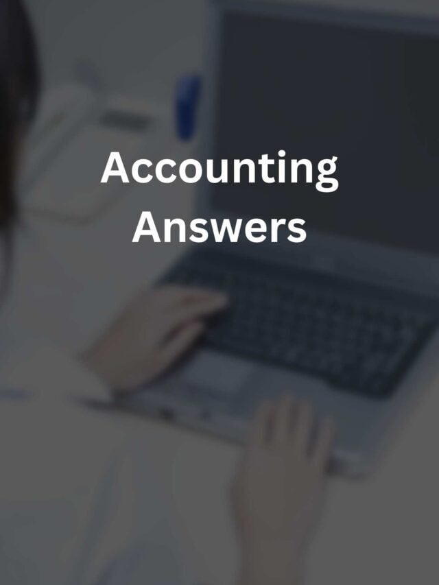 Accounting Answers