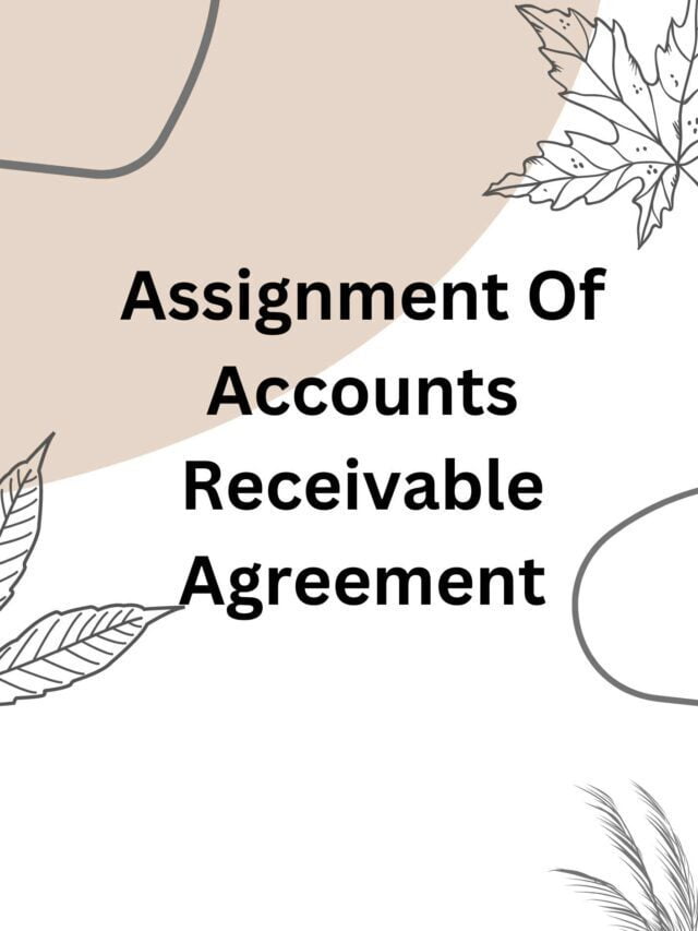 Assignment Of Accounts Receivable Agreement