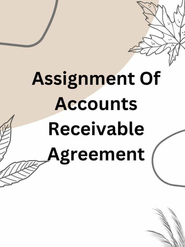 Assignment Of Accounts Receivable Agreement
