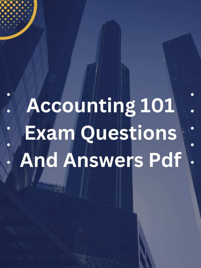 Accounting 101 Exam Questions And Answers Pdf