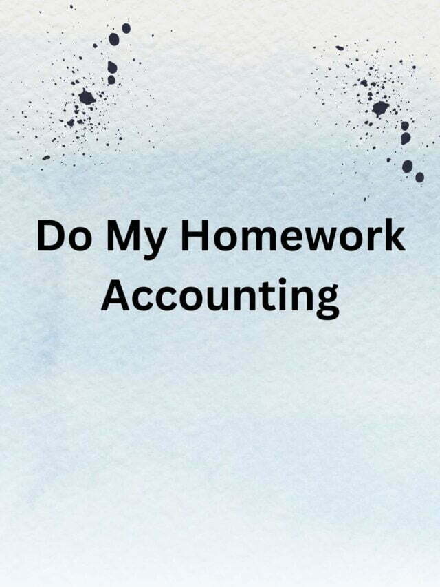 Do My Homework Accounting