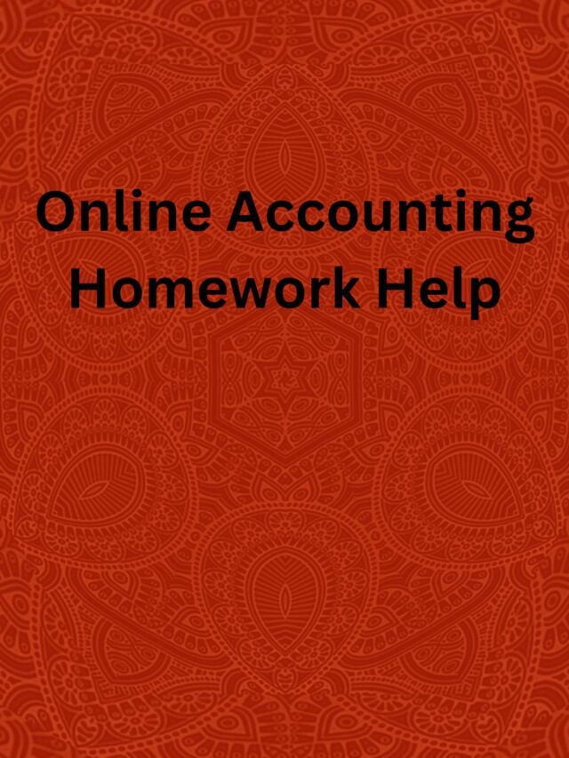 Online Accounting Homework Help