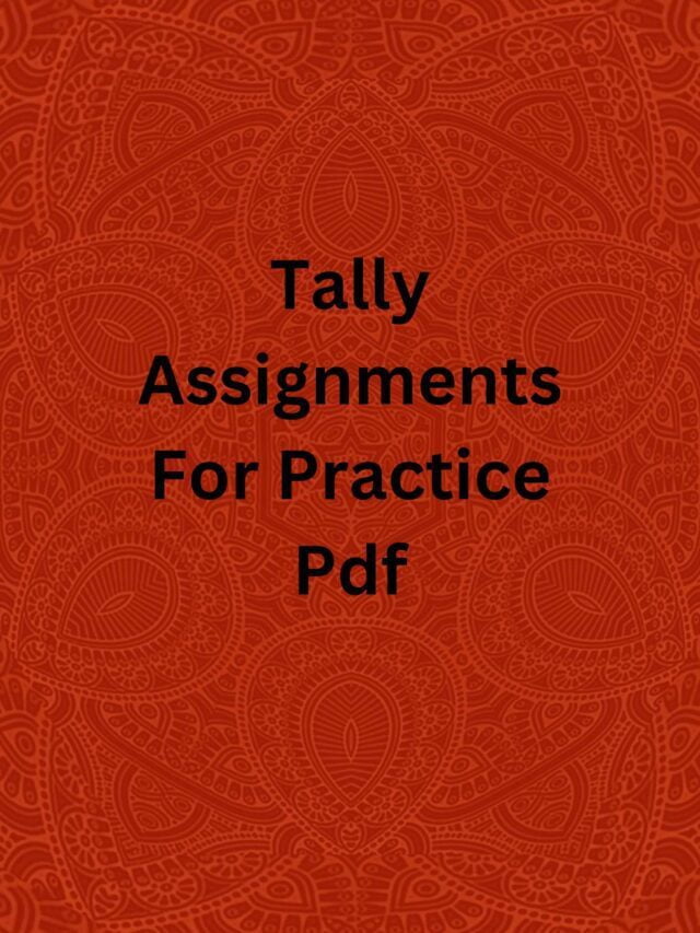 Tally Assignments For Practice Pdf