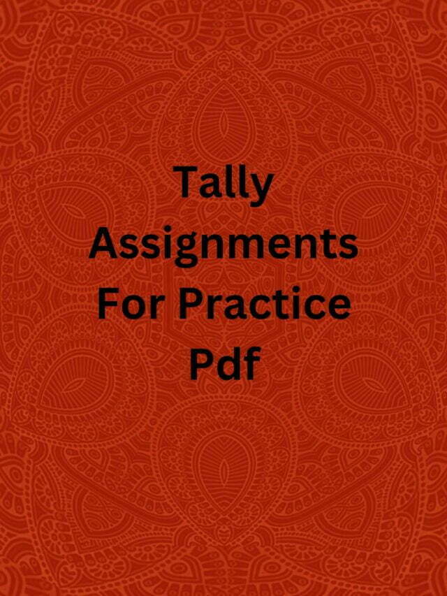 Tally Assignments For Practice Pdf