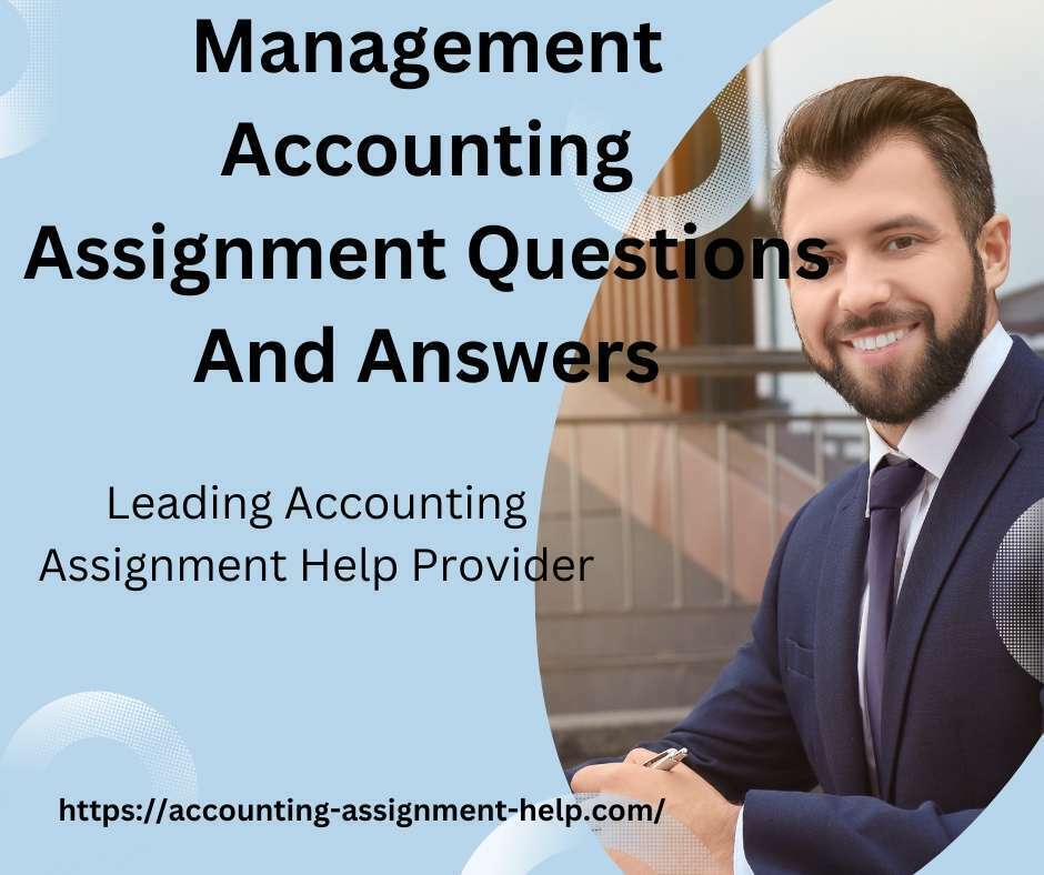 management accounting assignment questions and answers